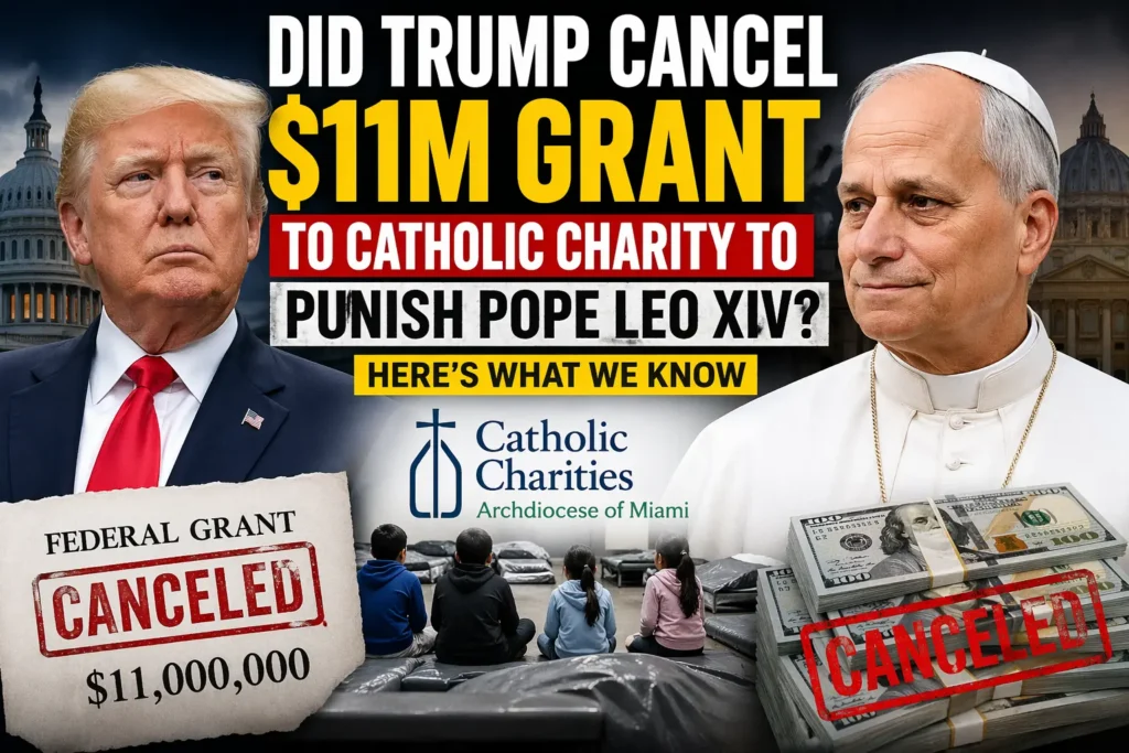 Trump Ends $11M Miami Catholic Charity Funding